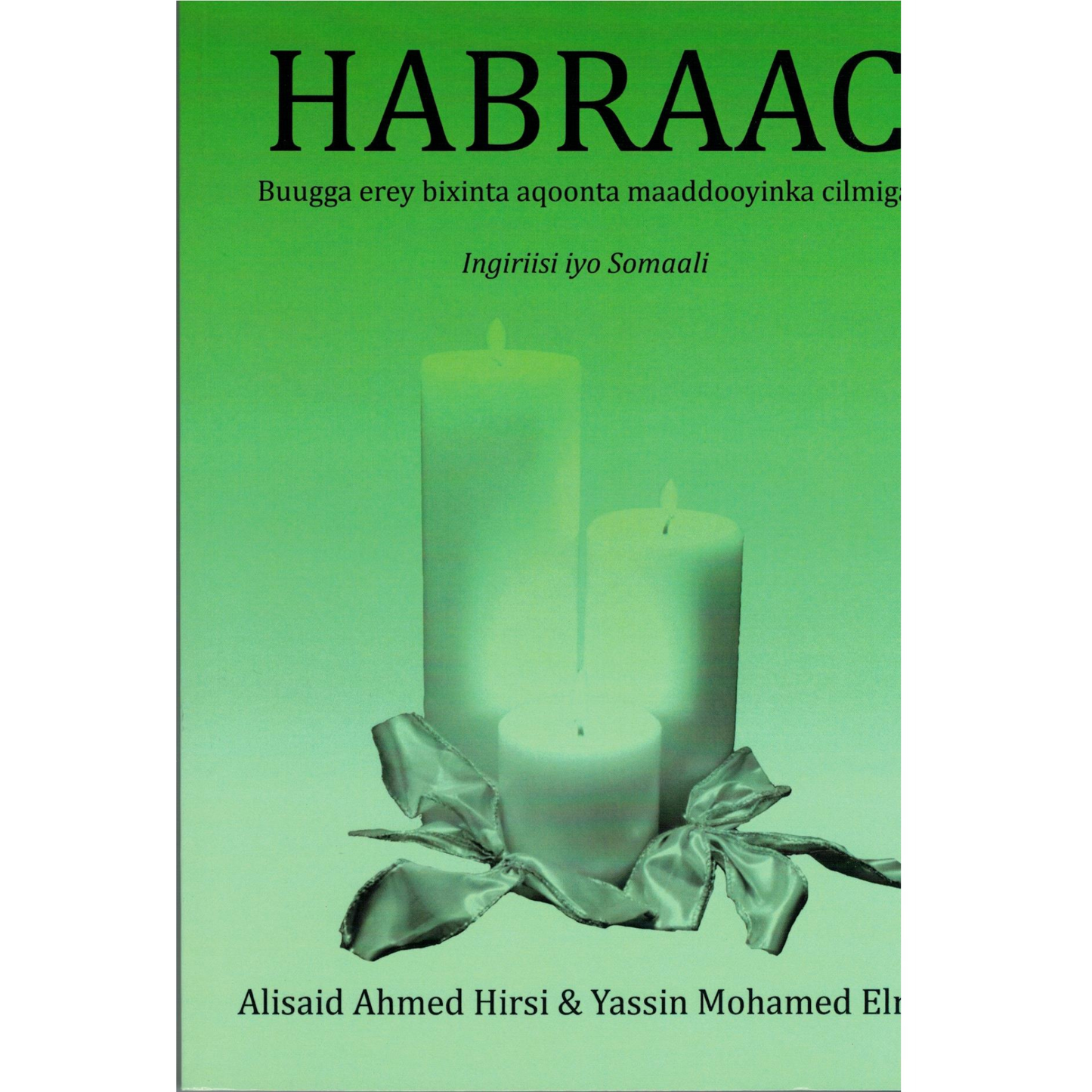 Habraac: Buugga erey bixinta aqoonta maaddooyinka cilmiga
