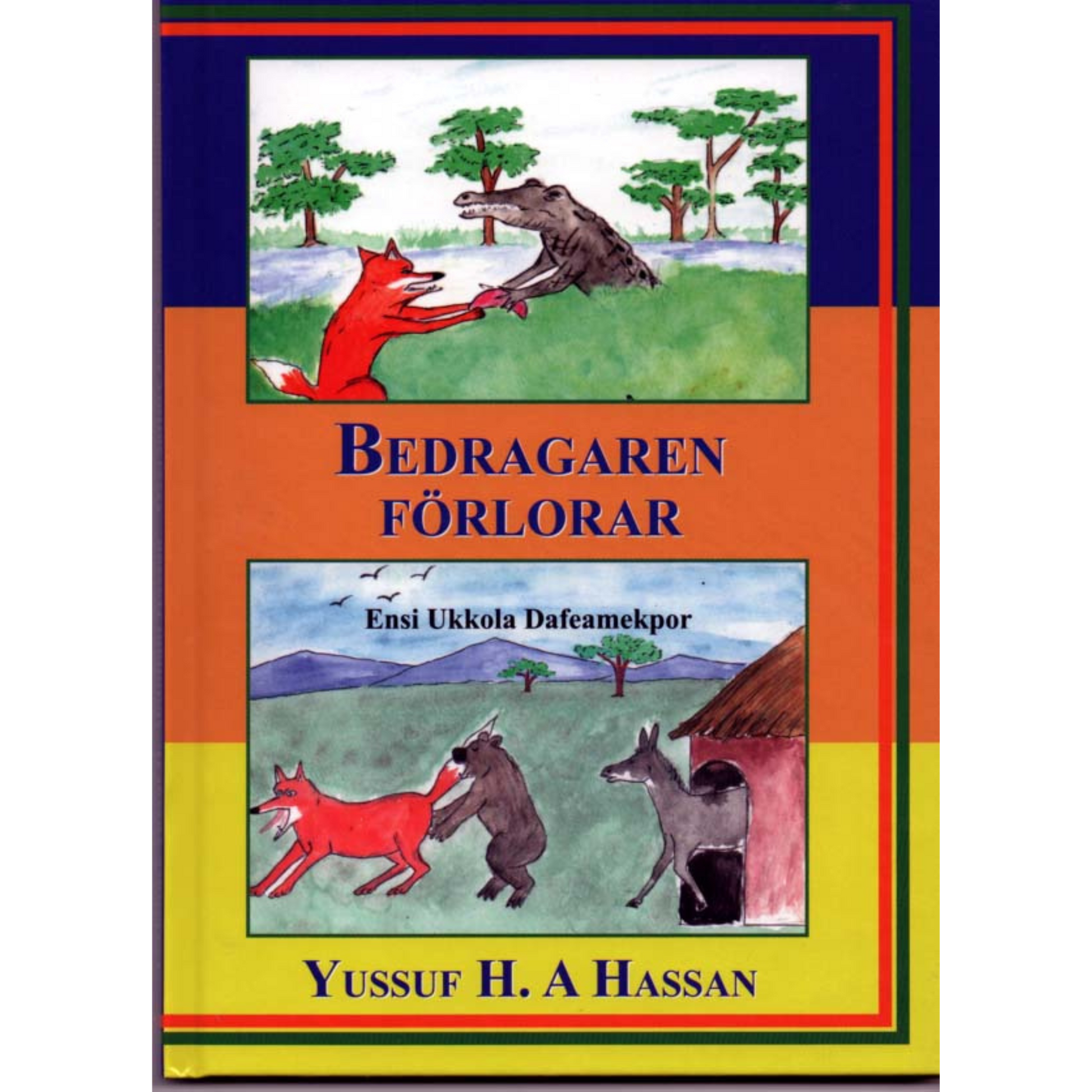 Bedragaren förlorar 